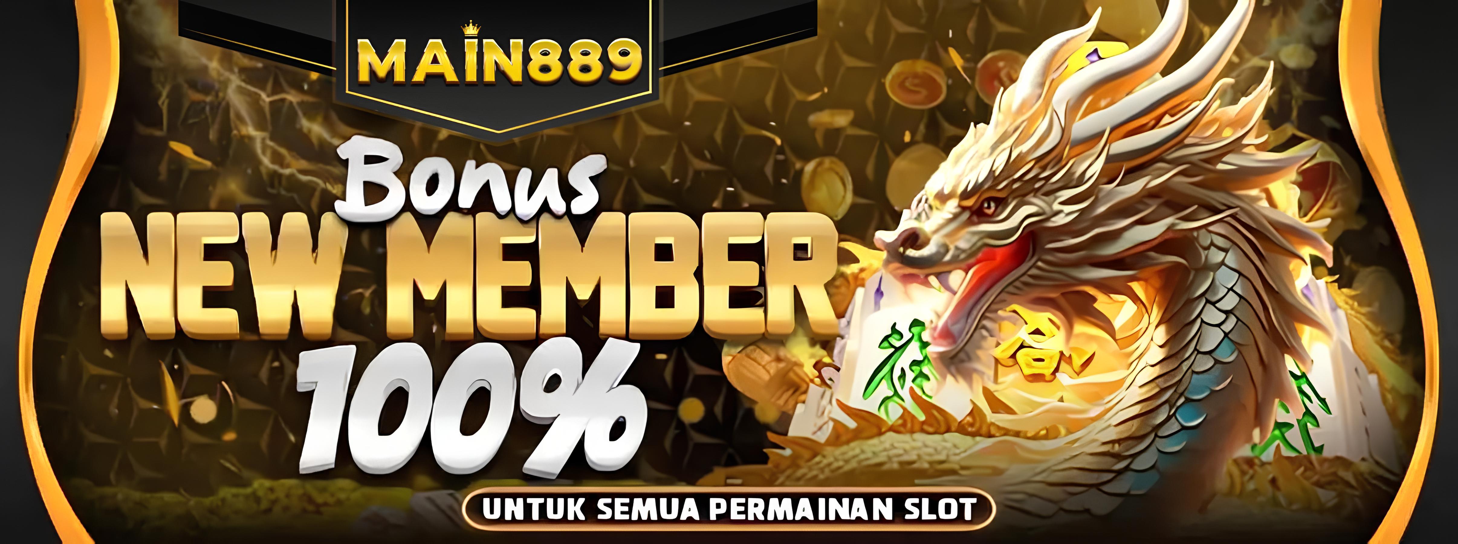 BONUS NEW MEMEBR 100%